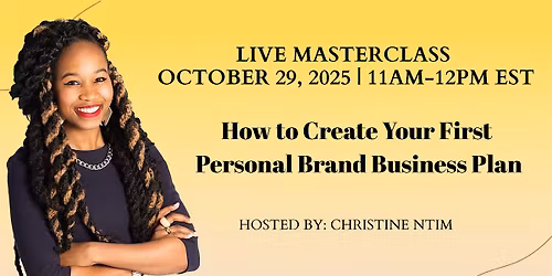 Masterclass: How to Create Your First Personal Brand Business Plan