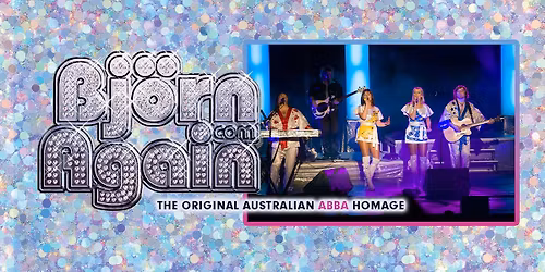 BJ\u00d6RN AGAIN | Congress Theatre, Eastbourne - JOY.