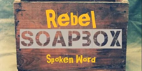 Rebel Soapbox