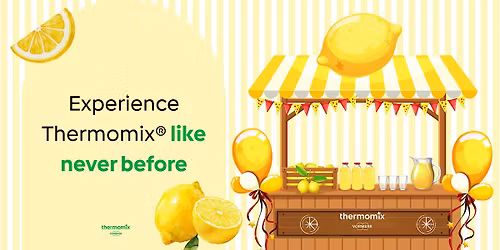 Experience Thermomix Like Never Before