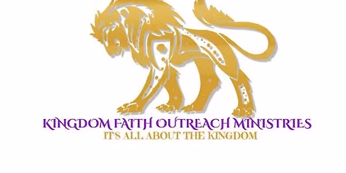 KINGDOM FAITH ASSESSMENTS, SPONSORSHIPS & DONATIONS