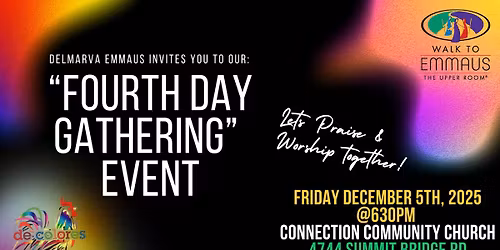 December - Fourth Day Gathering Event