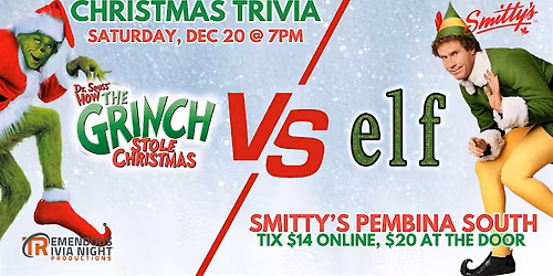 Winnipeg (Smitty's - Pembina South) Grinch vs Elf Trivia Battle