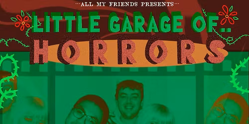 Little Garage of Horrors: Starring Vibrator!