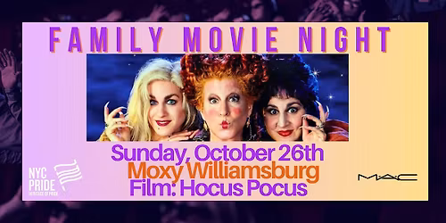 NYC Pride Presents: Family Movie Night - Hocus Pocus