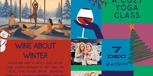 Wine About Winter- A Cozy Yoga class