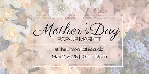 Mother's Day Pop-Up Market