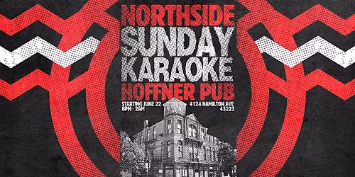 Sunday Karaoke Party at Hoffner Pub in Northside! 8PM-2AM