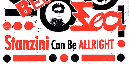 BEE BEE SEA - Garage\/Punk\/Psych - Release Party "Stanzini Can Be Allright"