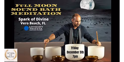 Full Moon Sound Bath with Anthony Profeta