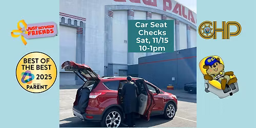 CHP Car Seat Checks @ The Cow Palace with JBF Kids Consignment Sale