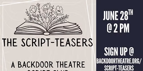Script-Teasers @ Backdoor Theatre! 