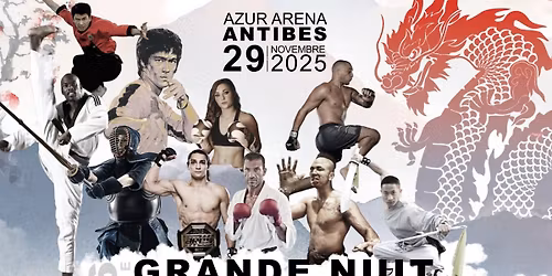 16\u00e8me Grande Nuit des Arts Martiaux "Mythes & L\u00e9gendes"