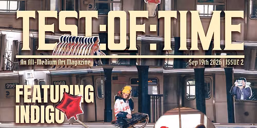 TEST OF TIME MAGAZINE ISSUE 2 LAUNCH