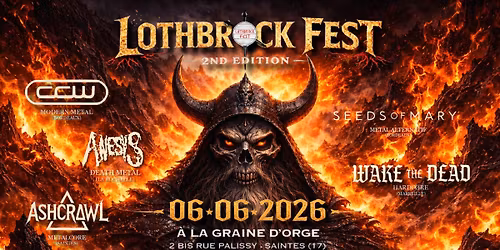 \ud83d\udd25 LOTHBROCK FEST \u2013 2\u1d49 \u00c9DITION \ud83d\udd25