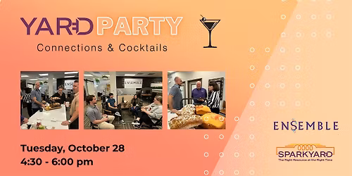 Yard Party Connections & Cocktails Business Mixer