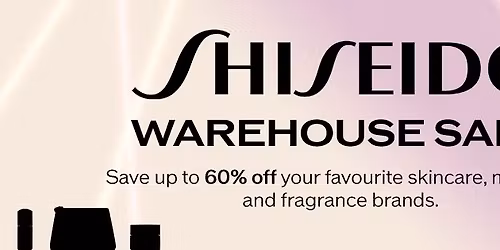 Fall 2025 Shiseido Warehouse Sale - Ticketed