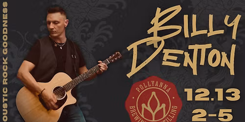 Billy Denton Live @ Pollyanna Brewing Co. - St. Charles