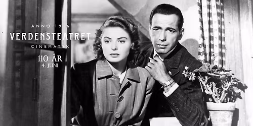 Verdensteatret 110 \u00e5r | Spesialvisning Casablanca