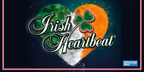 Irish Heartbeat | Frankfurter Hof | Mainz