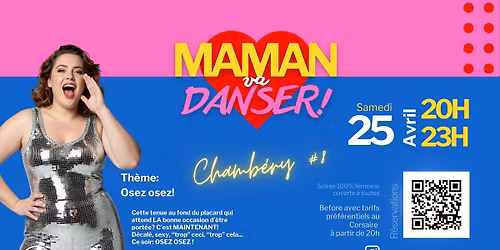 Maman va danser! 8 \u00e8me \u00e9dition \u00e0 Chamb\u00e9ry !!!
