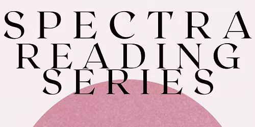 SPECTRA Reading Series: Reading & Community Write-In with Jeffrey McDaniel