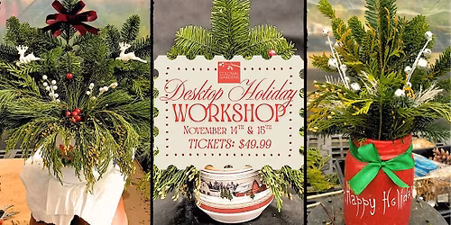 Desktop Holiday Container Workshop