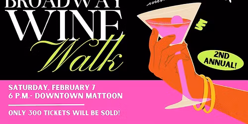 Broadway Wine Walk 2025
