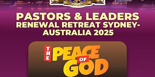 SYDNEY- AUSTRALIA INT'L PASTORS & LEADERS RETREAT 2025