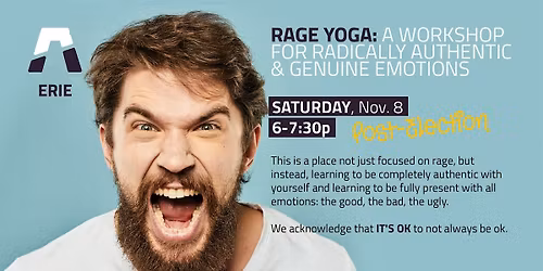 Rage Yoga: For Radically Authentic & Genuine Emotions