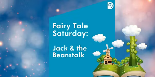 Fairy Tale Saturday: Jack & The Beanstalk
