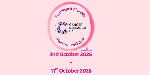 Turn the Town Pink! 2026 in aid of Cancer Research UK
