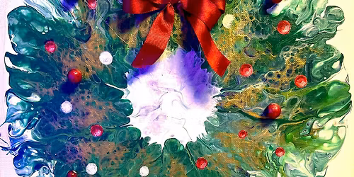 FESTIVE Christmas Wreath . Acrylic Pouring workshop.