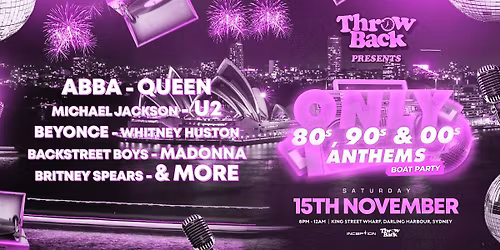 Throw Back - 80s, 90s, Noughties - Boat Party