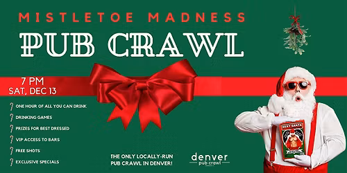 Mistletoe Madness - A Sexy Christmas Bar Crawl