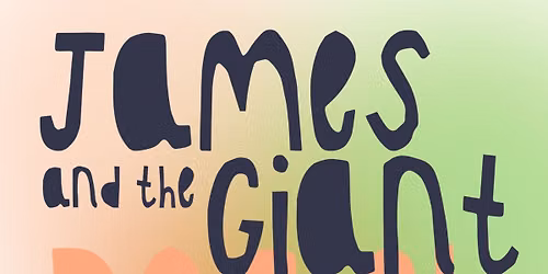 James and The Giant Peach