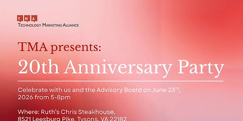Technology Marketing Alliance 20th Anniversary Party
