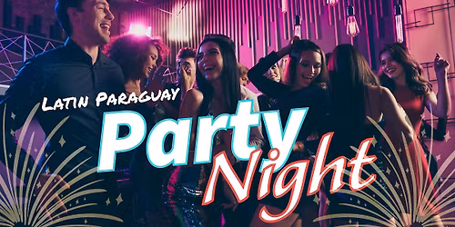 Latin Party Night-Paraguay