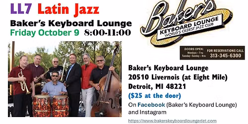 LL7 Latin Jazz at Baker's Keyboard Lounge!