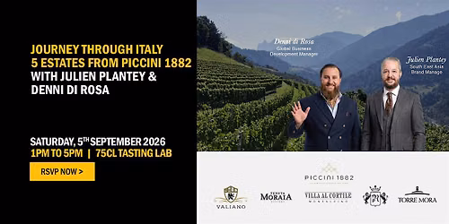 Journey Through Italy with Piccini 1882: 5 Estates, 1 Extraordinary Tasting