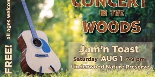 Concert in the Woods with Jam'n Toast
