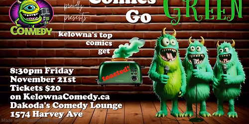 Comics Go Green at Dakoda's Comedy Lounge