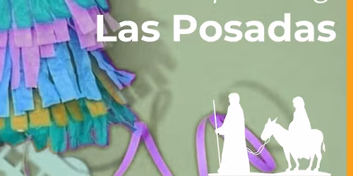 Discovery Day: Exploring Las Posadas