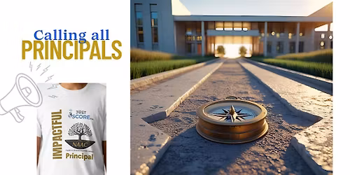NAAC Impactful Principals Network (Sacramento Region)