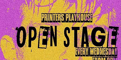 Printers Open Stage