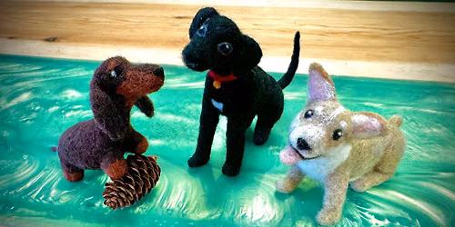 Needle Felted Dogs for Beginners - $50 - June 6th