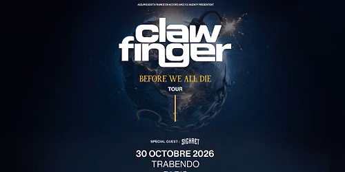 Clawfinger \u2022 Trabendo, Paris \u2022 30 octobre 2026