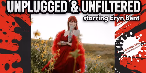 Unplugged & Unfiltered: Eryn Bent