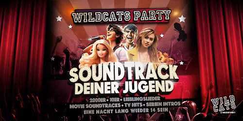 WILDCATS PARTY  \u2605 SOUNDTRACK DEINER JUGEND \u2605 AACHEN