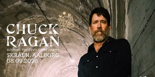 Chuck Ragan + support: The Devil's Tiny Chains \/\/ Skr\u00e5en